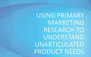 Unarticulated Product Needs Whitepaper